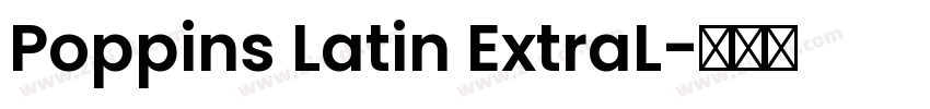 Poppins Latin ExtraL字体转换
